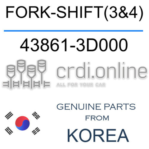 FORK-SHIFT(3&4) [ORIGINAL] 43861-3D000 438613D000 43861 3D000