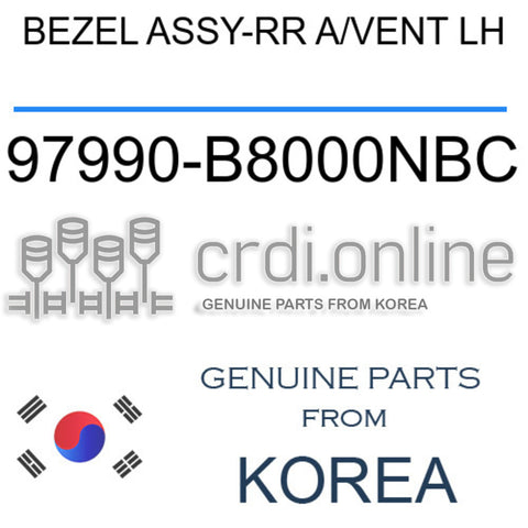 BEZEL ASSY-RR A/VENT LH 97990-B8000NBC 97990B8000NBC 97990 B8000NBC