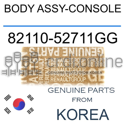 BODY ASSY-CONSOLE [ORIGINAL] 82110-52711GG 8211052711GG 82110 52711GG
