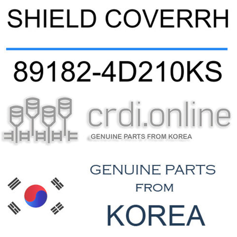 SHIELD COVERRH [ORIGINAL] 89182-4D210KS 891824D210KS 89182 4D210KS