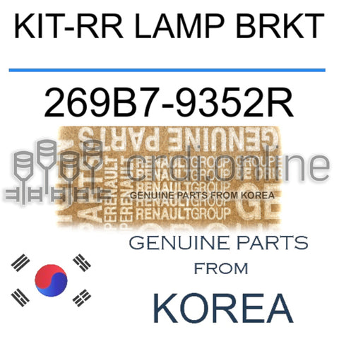KIT-RR LAMP BRKT [ORIGINAL] 269B7-9352R 269B79352R 269B7 9352R