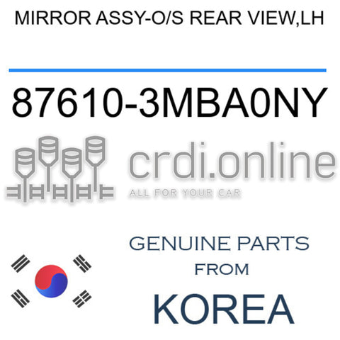 MIRROR ASSY-O/S REAR VIEW,LH [ORIGINAL] 87610-3MBA0NY 876103MBA0NY 87610 3MBA0NY