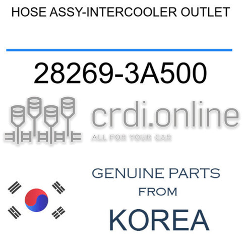 HOSE ASSY-INTERCOOLER OUTLET [ORIGINAL] 28269-3A500 282693A500 28269 3A500