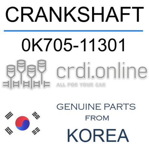 CRANKSHAFT [ORIGINAL] 0K705-11301 0K70511301 0K705 11301