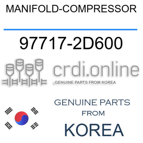 MANIFOLD-COMPRESSOR 97717-2D600 977172D600 97717 2D600