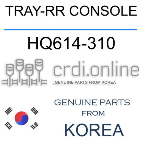 TRAY-RR CONSOLE [ORIGINAL] HQ614-310 HQ614310 HQ614 310