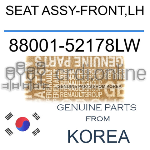 SEAT ASSY-FRONT,LH [ORIGINAL] 88001-52178LW 8800152178LW 88001 52178LW