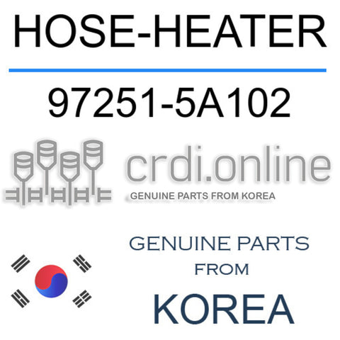 HOSE-HEATER 97251-5A102 972515A102 97251 5A102