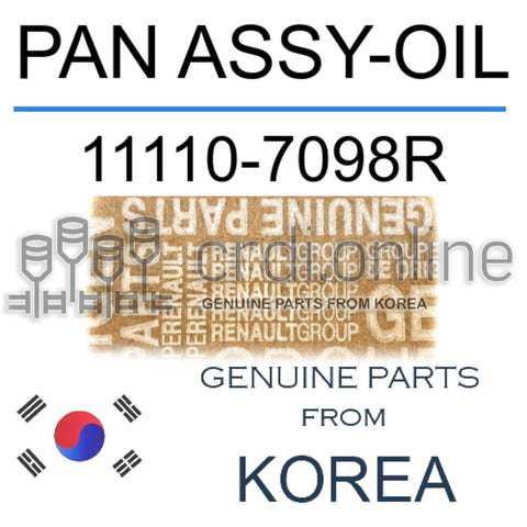 PAN ASSY-OIL [ORIGINAL] 11110-7098R 111107098R 11110 7098R