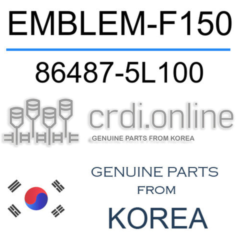 EMBLEM-F150 [ORIGINAL] 86487-5L100 864875L100 86487 5L100