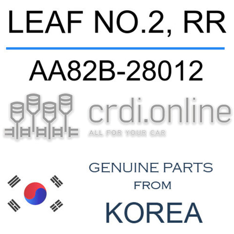 LEAF NO.2, RR [ORIGINAL] AA82B-28012 AA82B28012 AA82B 28012