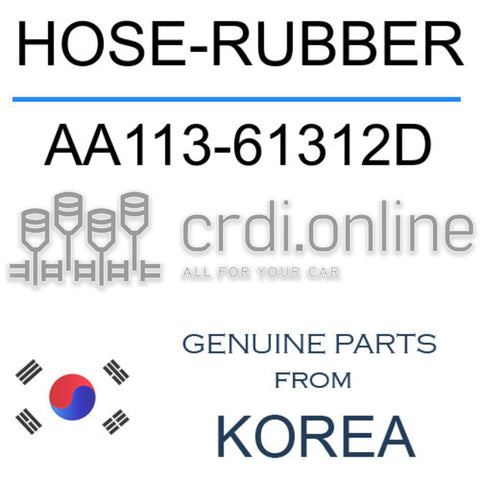 HOSE-RUBBER [ORIGINAL] AA113-61312D AA11361312D AA113 61312D