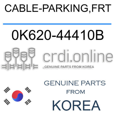 CABLE-PARKING,FRT [ORIGINAL] 0K620-44410B 0K62044410B 0K620 44410B