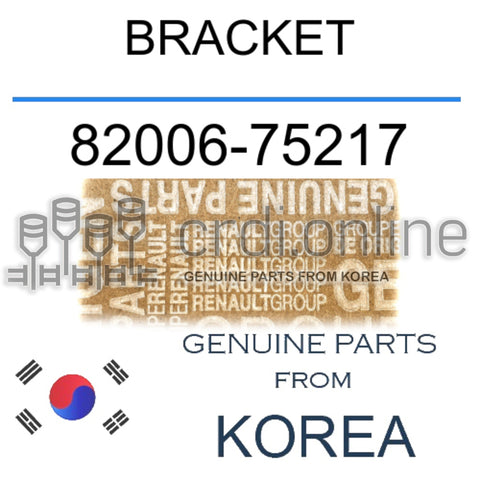 BRACKET [ORIGINAL] 82006-75217 8200675217 82006 75217