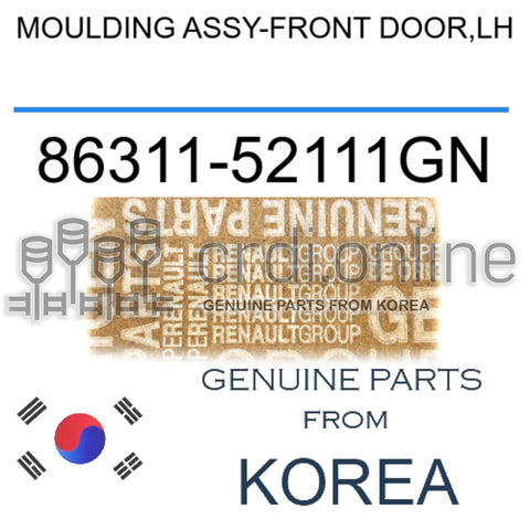 MOULDING ASSY-FRONT DOOR,LH [ORIGINAL] 86311-52111GN 8631152111GN 86311 52111GN