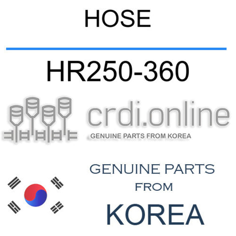 HOSE HR250-360 HR250360 HR250 360