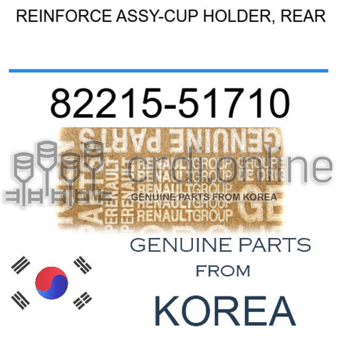 REINFORCE ASSY-CUP HOLDER, REAR [ORIGINAL] 82215-51710 8221551710 82215 51710