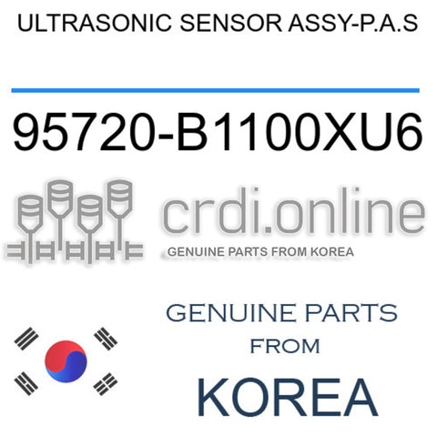 ULTRASONIC SENSOR ASSY-P.A.S [ORIGINAL] 95720-B1100XU6 95720B1100XU6 95720 B1100XU6