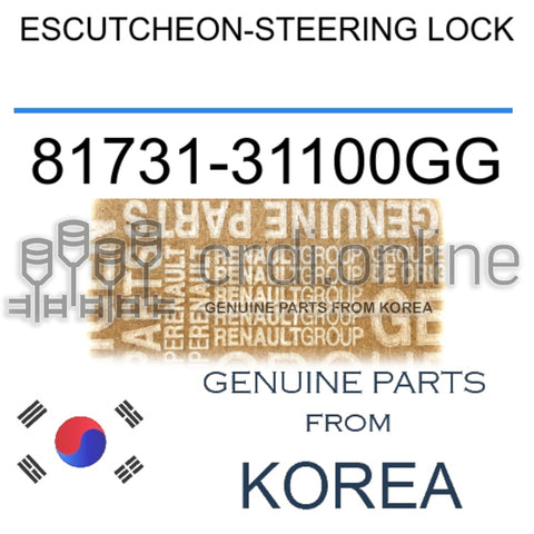 ESCUTCHEON-STEERING LOCK [ORIGINAL] 81731-31100GG 8173131100GG 81731 31100GG