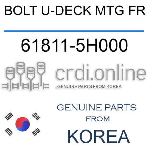 BOLT U-DECK MTG FR 61811-5H000 618115H000 61811 5H000