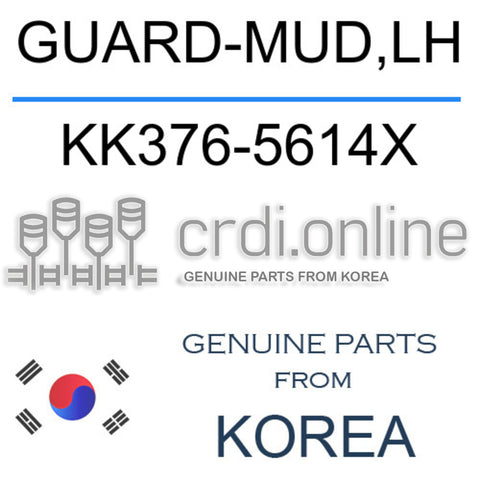 GUARD-MUD,LH [ORIGINAL] KK376-5614X KK3765614X KK376 5614X