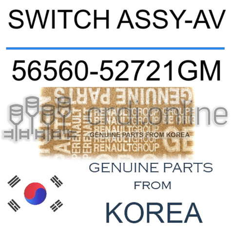 SWITCH ASSY-AV [ORIGINAL] 56560-52721GM 5656052721GM 56560 52721GM