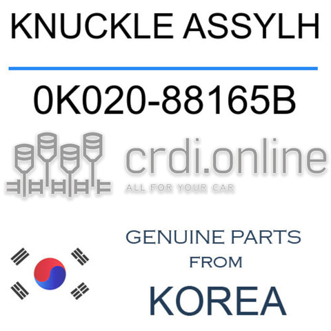 KNUCKLE ASSYLH [ORIGINAL] 0K020-88165B 0K02088165B 0K020 88165B