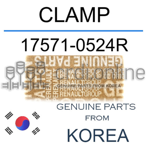 CLAMP [ORIGINAL] 17571-0524R 175710524R 17571 0524R