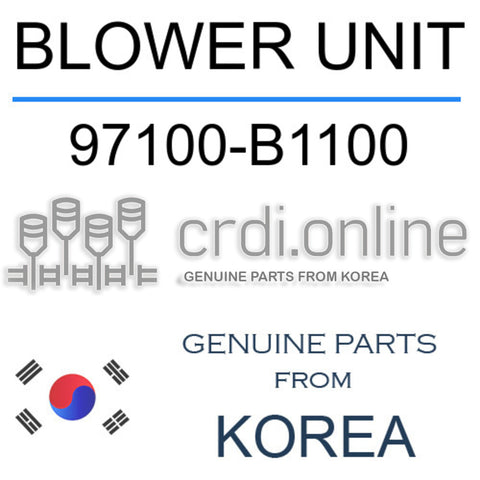 BLOWER UNIT 97100-B1100 97100B1100 97100 B1100