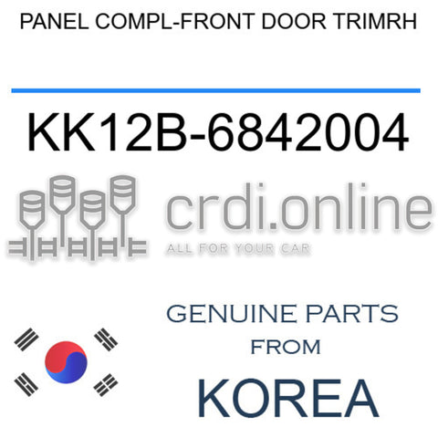 PANEL COMPL-FRONT DOOR TRIMRH [ORIGINAL] KK12B-6842004 KK12B6842004 KK12B 6842004