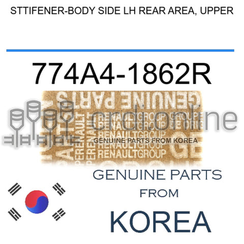 STTIFENER-BODY SIDE LH REAR AREA, UPPER [ORIGINAL] 774A4-1862R 774A41862R 774A4 1862R
