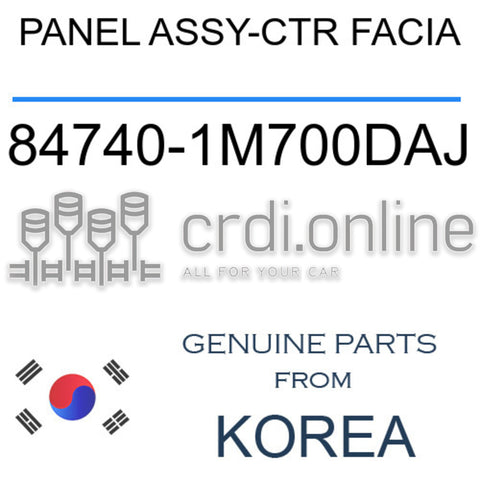 PANEL ASSY-CTR FACIA [ORIGINAL] 84740-1M700DAJ 847401M700DAJ 84740 1M700DAJ