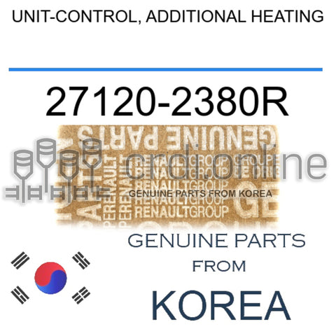 UNIT-CONTROL, ADDITIONAL HEATING [ORIGINAL] 27120-2380R 271202380R 27120 2380R