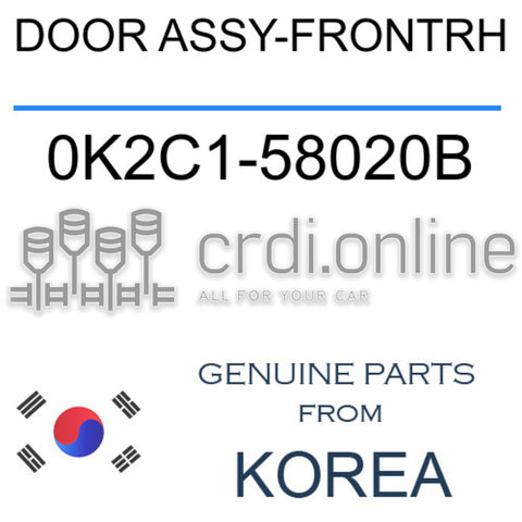 DOOR ASSY-FRONTRH [ORIGINAL] 0K2C1-58020B 0K2C158020B 0K2C1 58020B