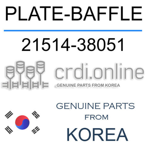 [ORIGINAL] PLATE-BAFFLE 21514-38051 2151438051 21514 38051