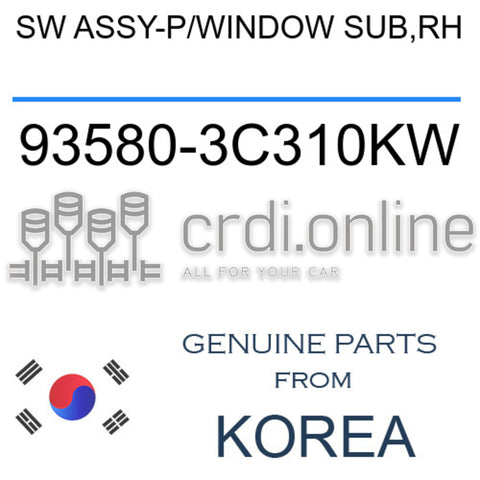 SW ASSY-P/WINDOW SUB,RH 93580-3C310KW 935803C310KW 93580 3C310KW