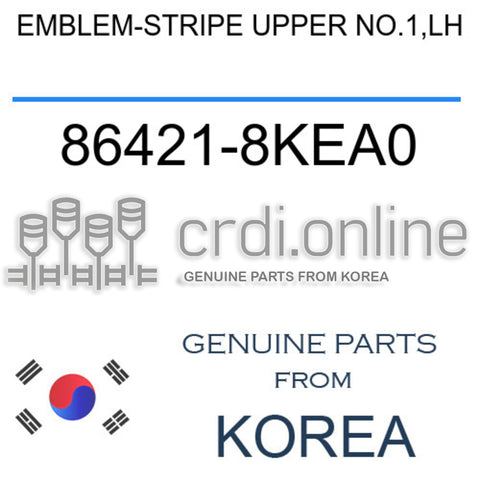 EMBLEM-STRIPE UPPER NO.1,LH [ORIGINAL] 86421-8KEA0 864218KEA0 86421 8KEA0