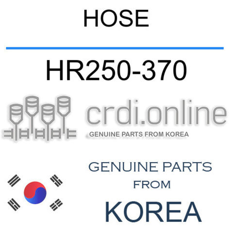 HOSE [ORIGINAL] HR250-370 HR250370 HR250 370