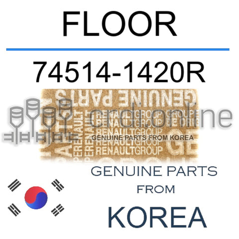 FLOOR [ORIGINAL] 74514-1420R 745141420R 74514 1420R