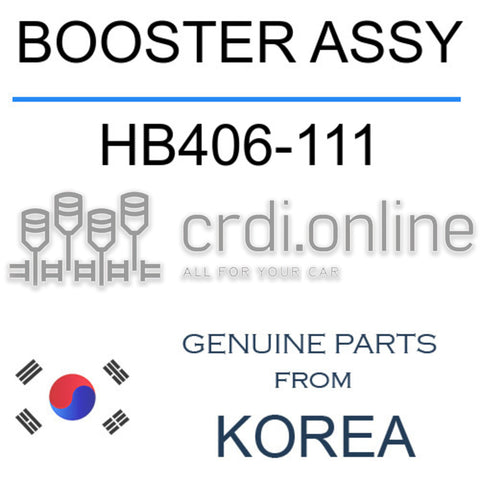 BOOSTER ASSY HB406-111 HB406111 HB406 111