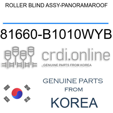ROLLER BLIND ASSY-PANORAMAROOF [ORIGINAL] 81660-B1010WYB 81660B1010WYB 81660 B1010WYB