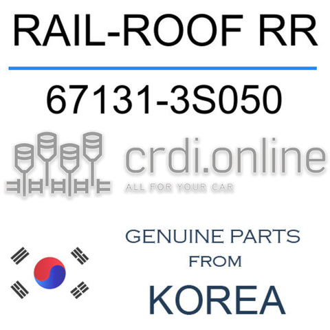 RAIL-ROOF RR [ORIGINAL] 67131-3S050 671313S050 67131 3S050
