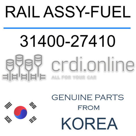 RAIL ASSY-FUEL [ORIGINAL] 31400-27410 3140027410 31400 27410