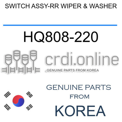 SWITCH ASSY-RR WIPER & WASHER [ORIGINAL] HQ808-220 HQ808220 HQ808 220