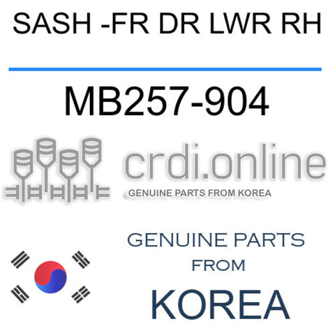 SASH -FR DR LWR RH [ORIGINAL] MB257-904 MB257904 MB257 904
