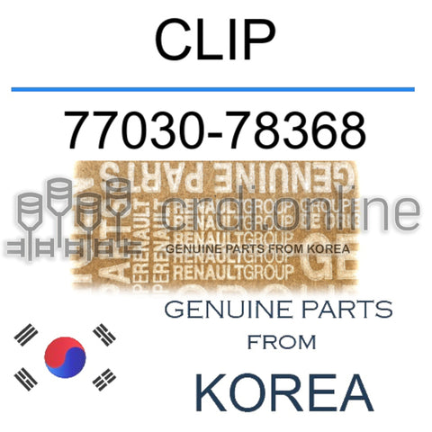 CLIP [ORIGINAL] 77030-78368 7703078368 77030 78368
