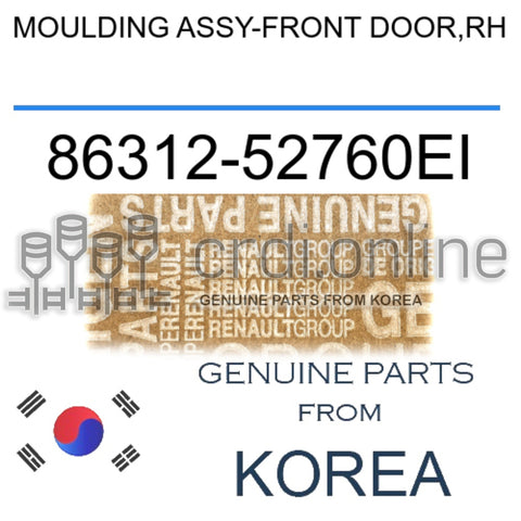 MOULDING ASSY-FRONT DOOR,RH [ORIGINAL] 86312-52760EI 8631252760EI 86312 52760EI