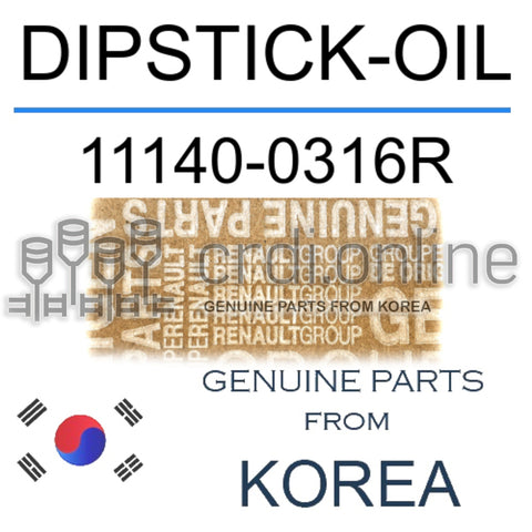 DIPSTICK-OIL [ORIGINAL] 11140-0316R 111400316R 11140 0316R