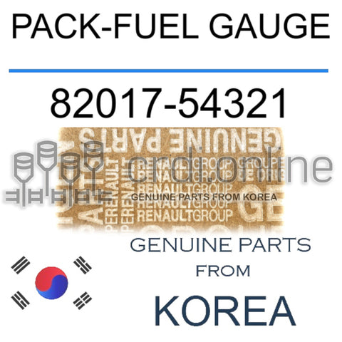 PACK-FUEL GAUGE [ORIGINAL] 82017-54321 8201754321 82017 54321