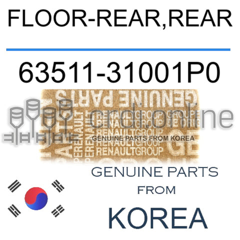 FLOOR-REAR,REAR [ORIGINAL] 63511-31001P0 6351131001P0 63511 31001P0
